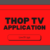 Thoptv Apk Download for Watch Live TV & Web Series